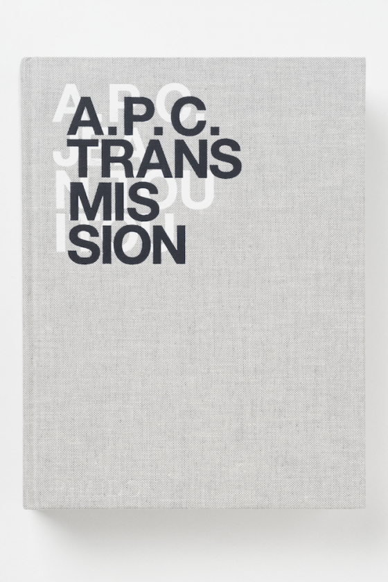 A.P.C.のすべてがわかる書籍『TRANSMISSION』が発売！